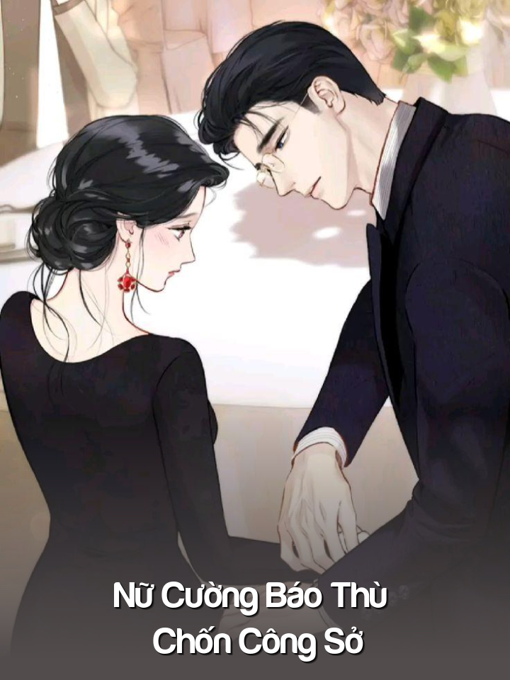 
                            Nữ Cường Báo Thù Chốn Công Sở