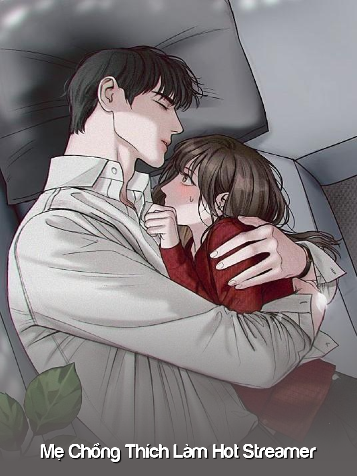 
                            Mẹ Chồng Thích Làm Hot Streamer