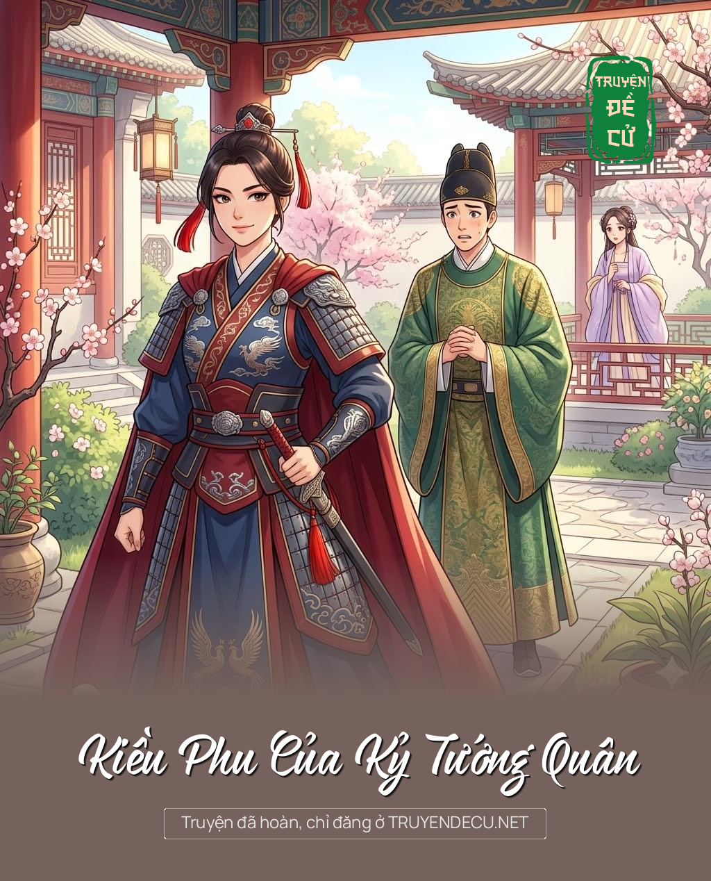 
                            Kiều Phu Của Kỷ Tướng Quân