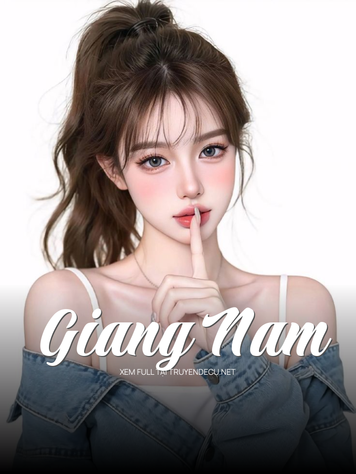 
                            Giang Nam