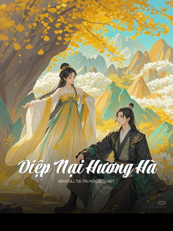 
                            Diệp Nại Hương Hà