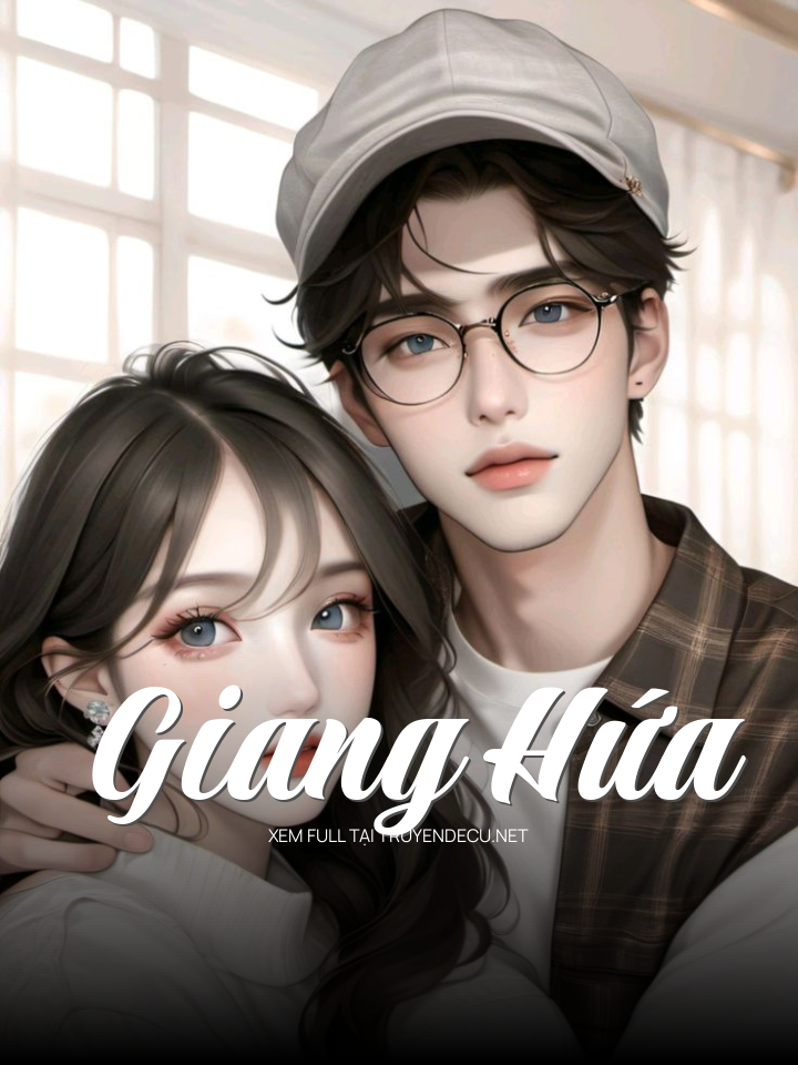 
                            Giang Hứa