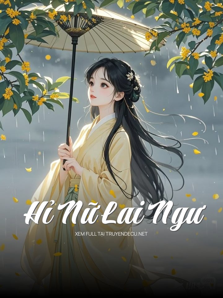 
                            Hỉ Nữ Lai Ngư
