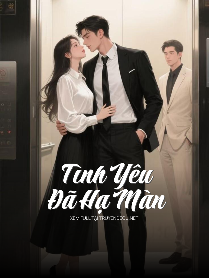 
                            Tình Yêu Đã Hạ Màn