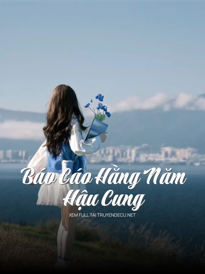 Báo Cáo Hằng Năm Hậu Cung