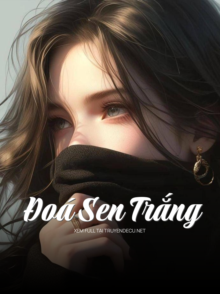 
                            Đoá Sen Trắng