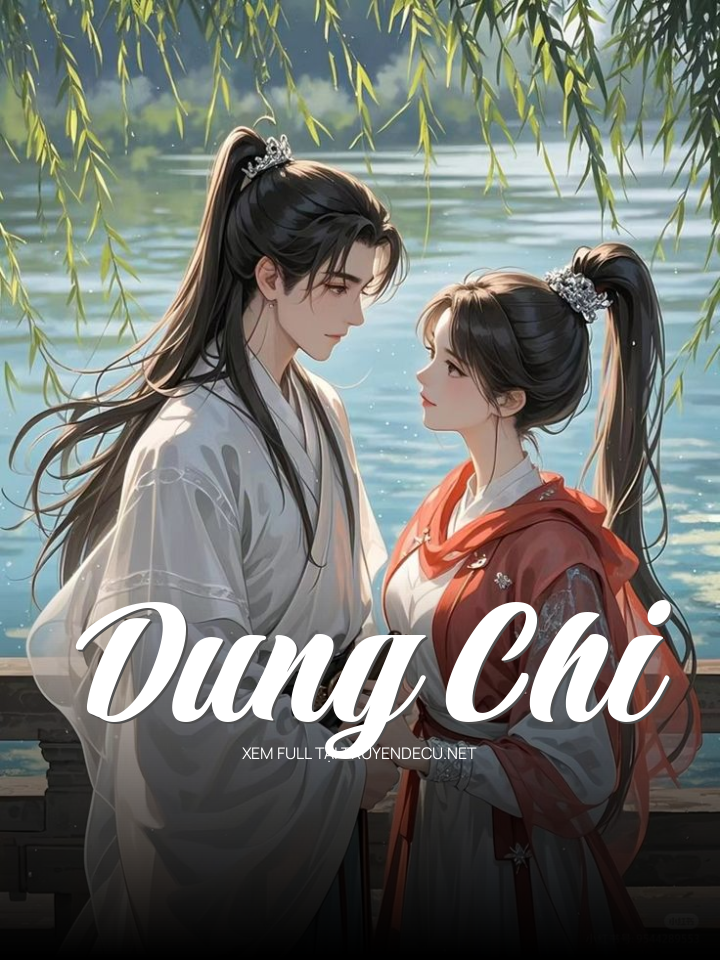 
                            Dung Chi