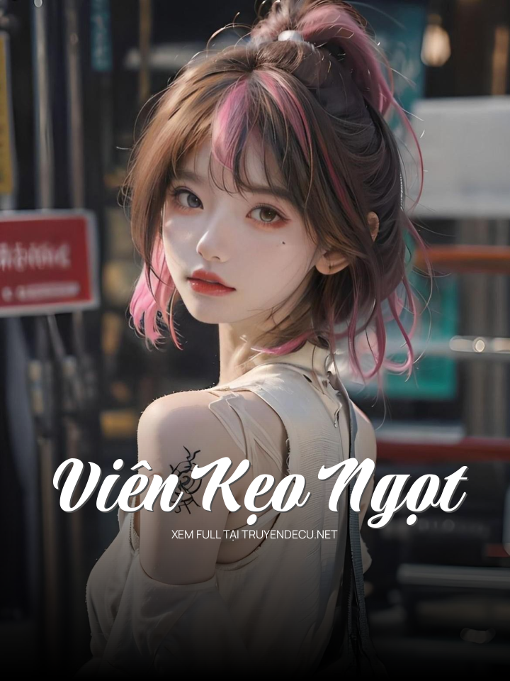 
                            Viên Kẹo Ngọt