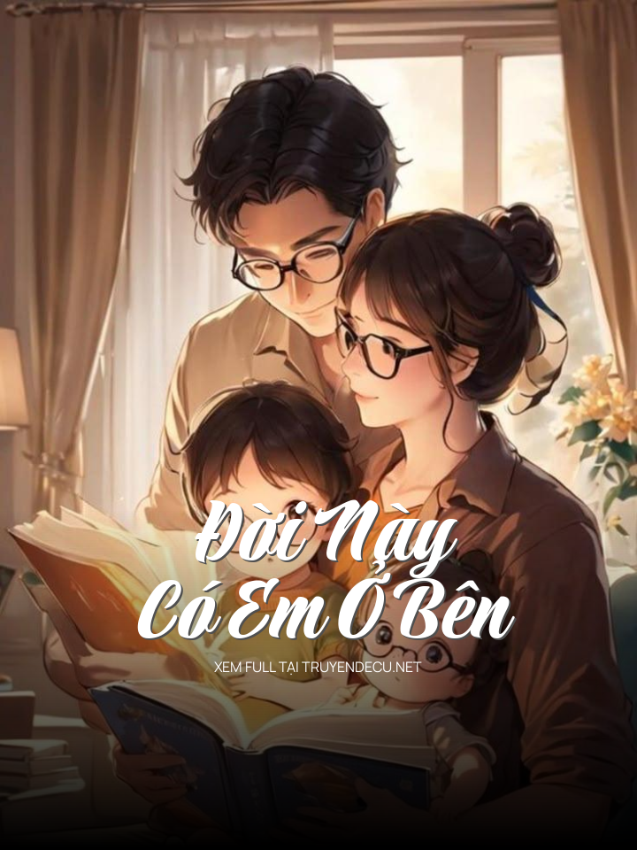 Đời Này Có Em Ở Bên