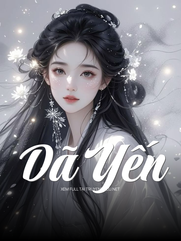 
                            Dã Yến
