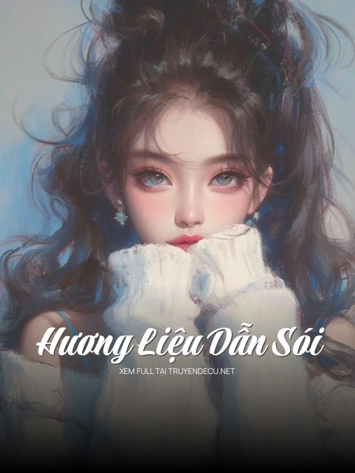 
                            Hương Liệu Dẫn Sói