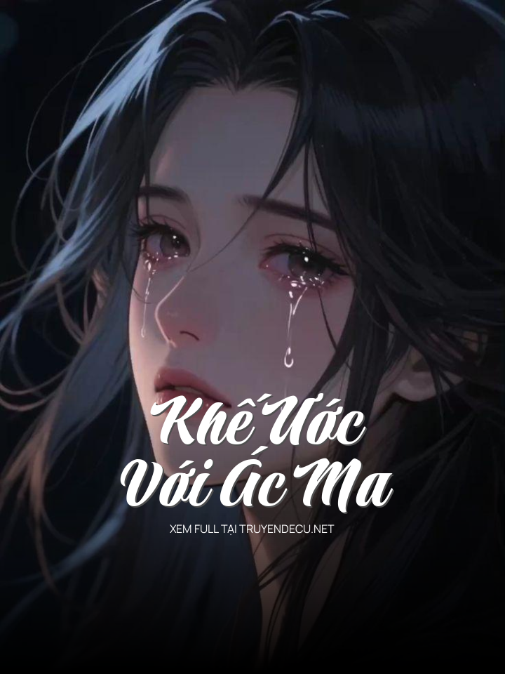 
                            Khế Ước Với Ác Ma