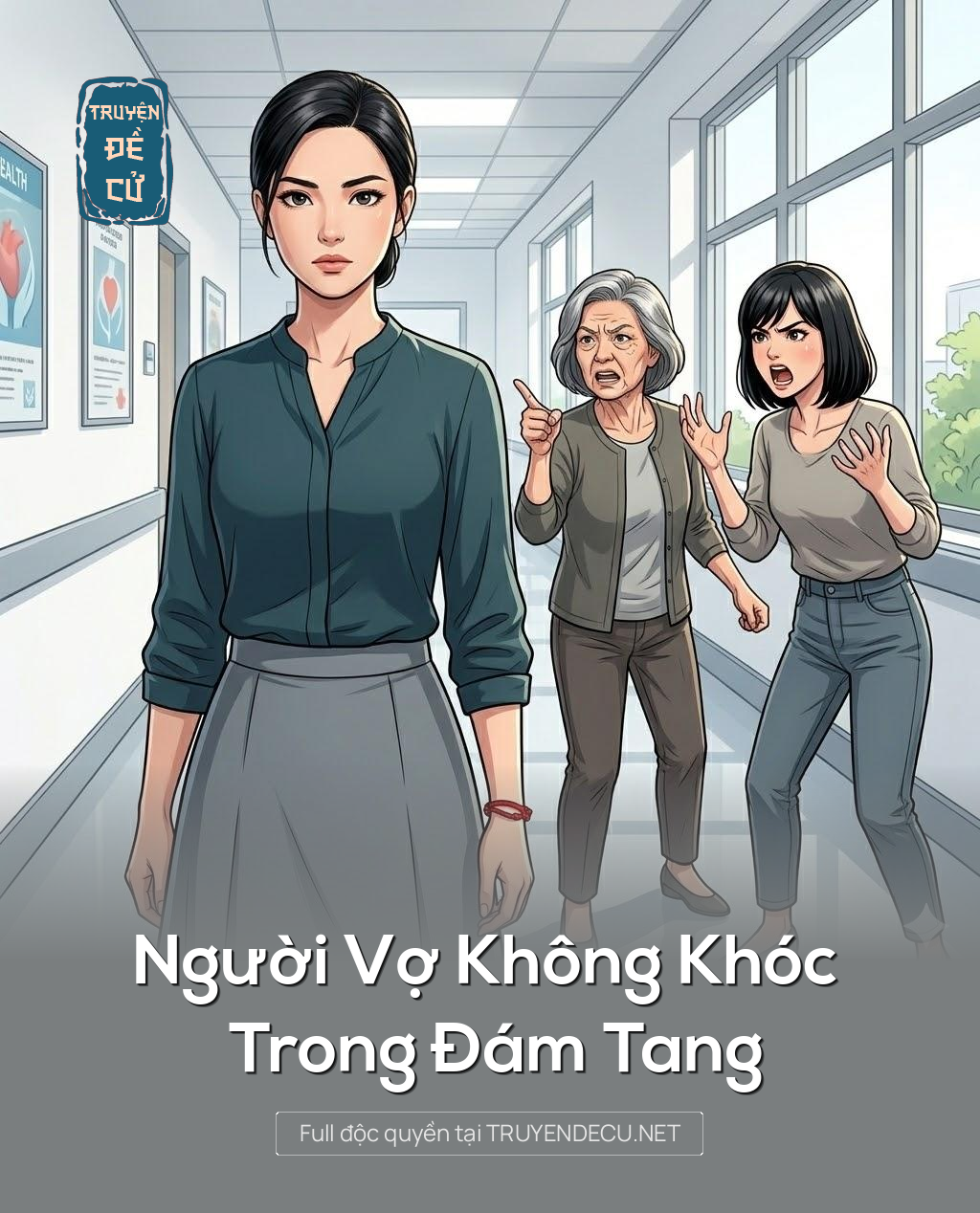 
                            Người Vợ Không Khóc Trong Đám Tang