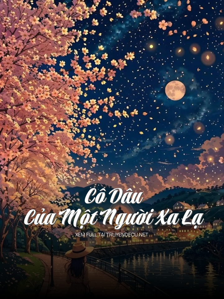 Cô Dâu Của Một Người Xa Lạ