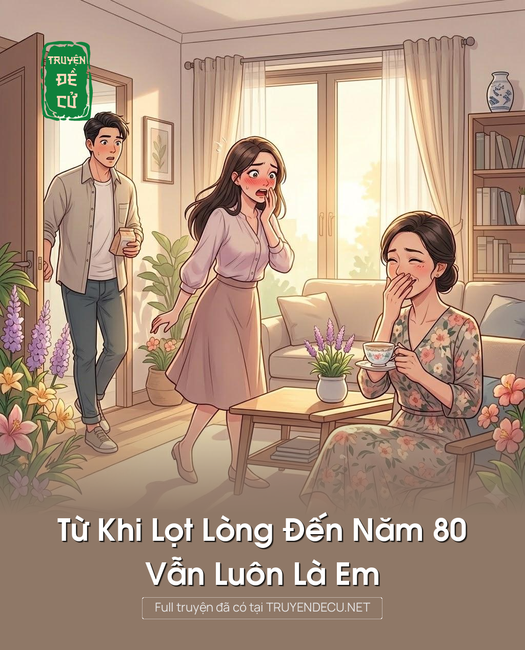 
                            Từ Khi Lọt Lòng Đến Năm 80, Vẫn Luôn Là Em