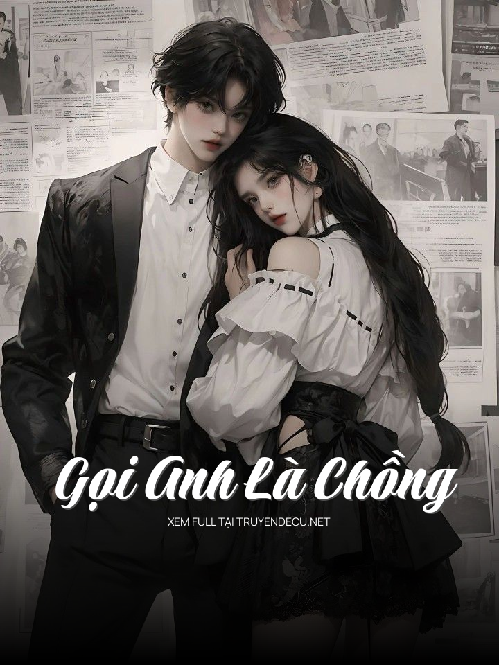 Gọi Anh Là Chồng