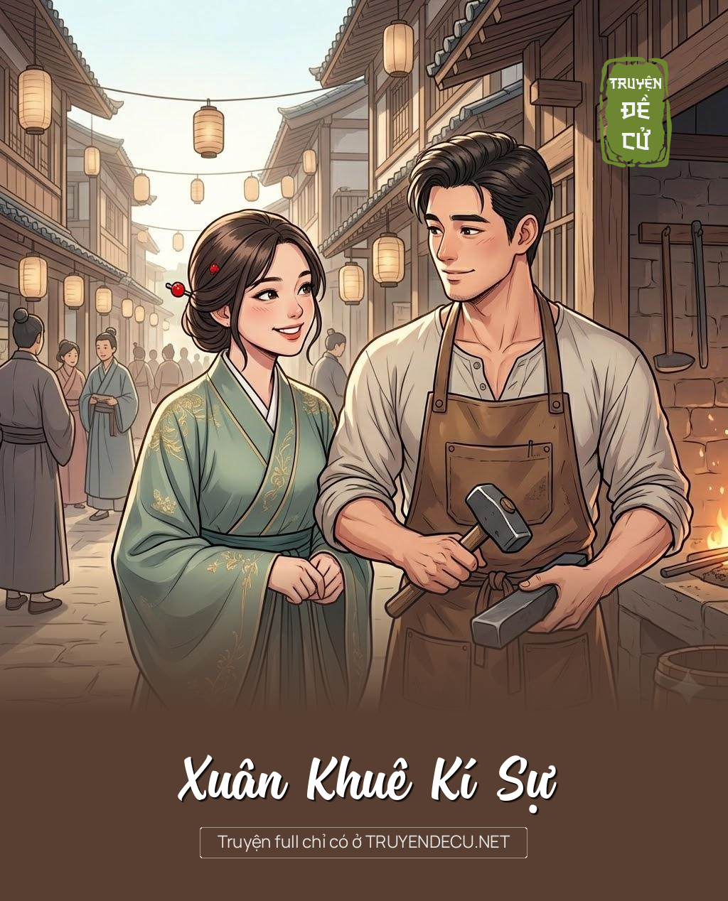 
                            Xuân Khuê Kí Sự
