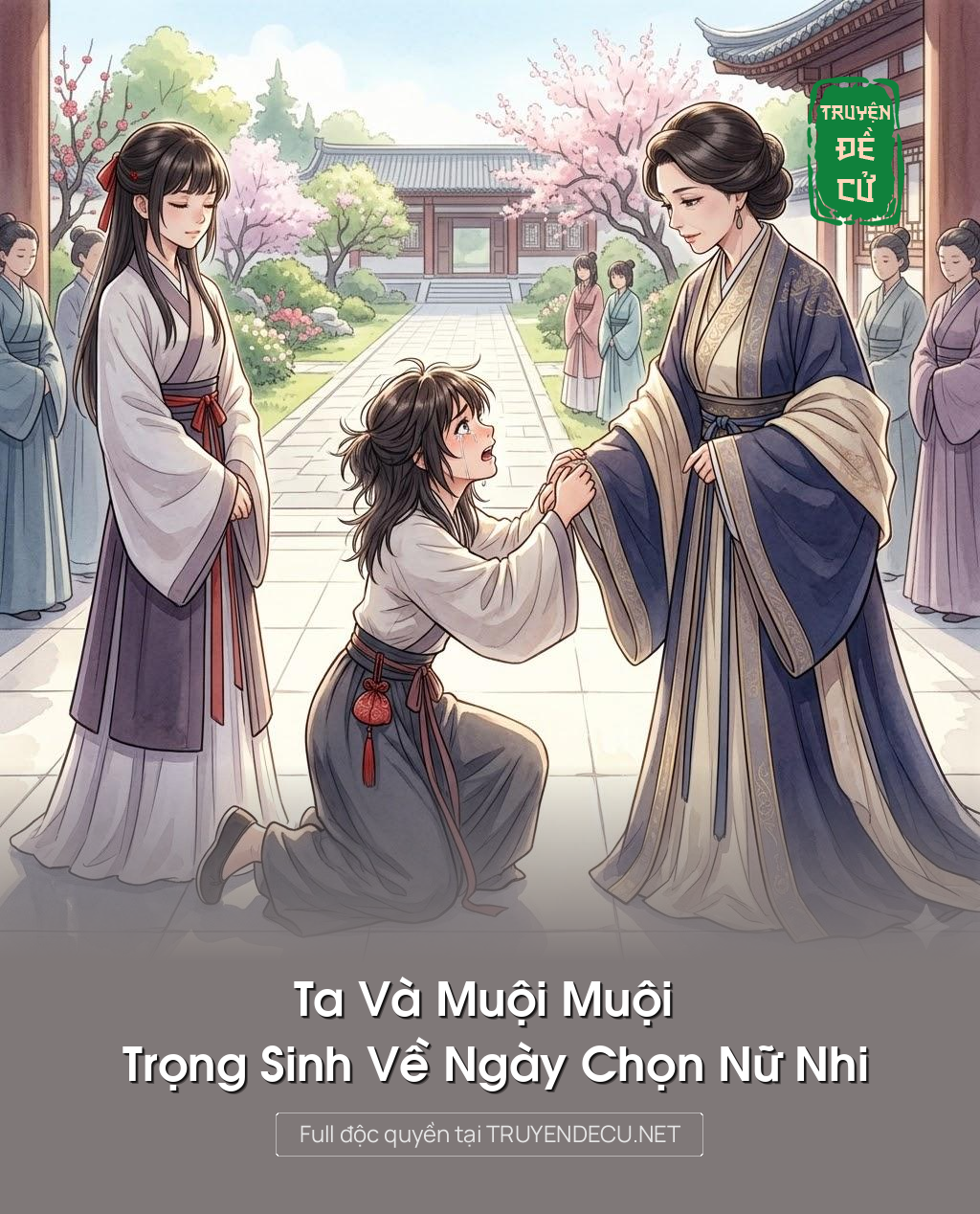 
                            Ta Và Muội Muội Trọng Sinh Về Ngày Chọn Nữ Nhi