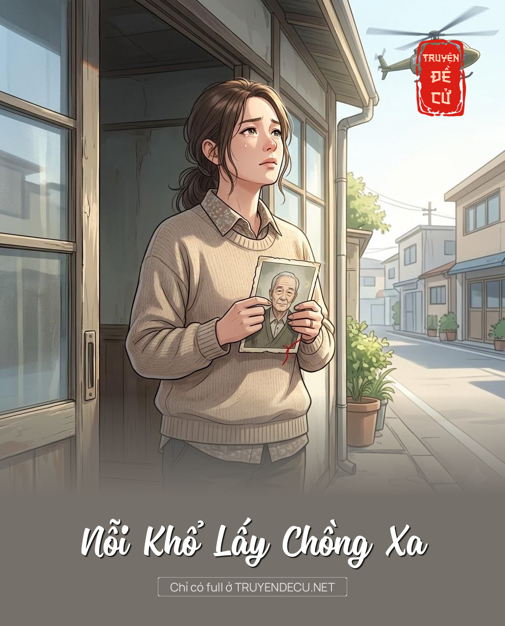 
                            Nỗi Khổ Lấy Chồng Xa