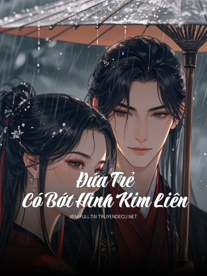 
                            Đứa Trẻ Có Bớt Hình Kim Liên