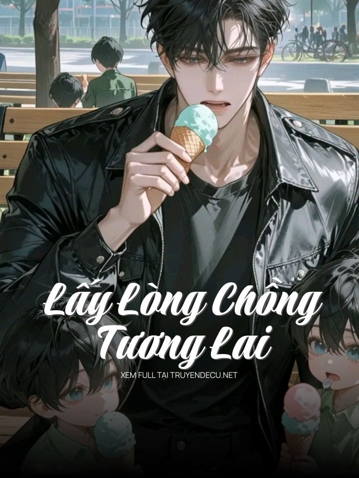
                            Lấy Lòng Chồng Tương Lai