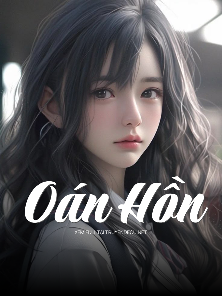 
                            Oán Hồn