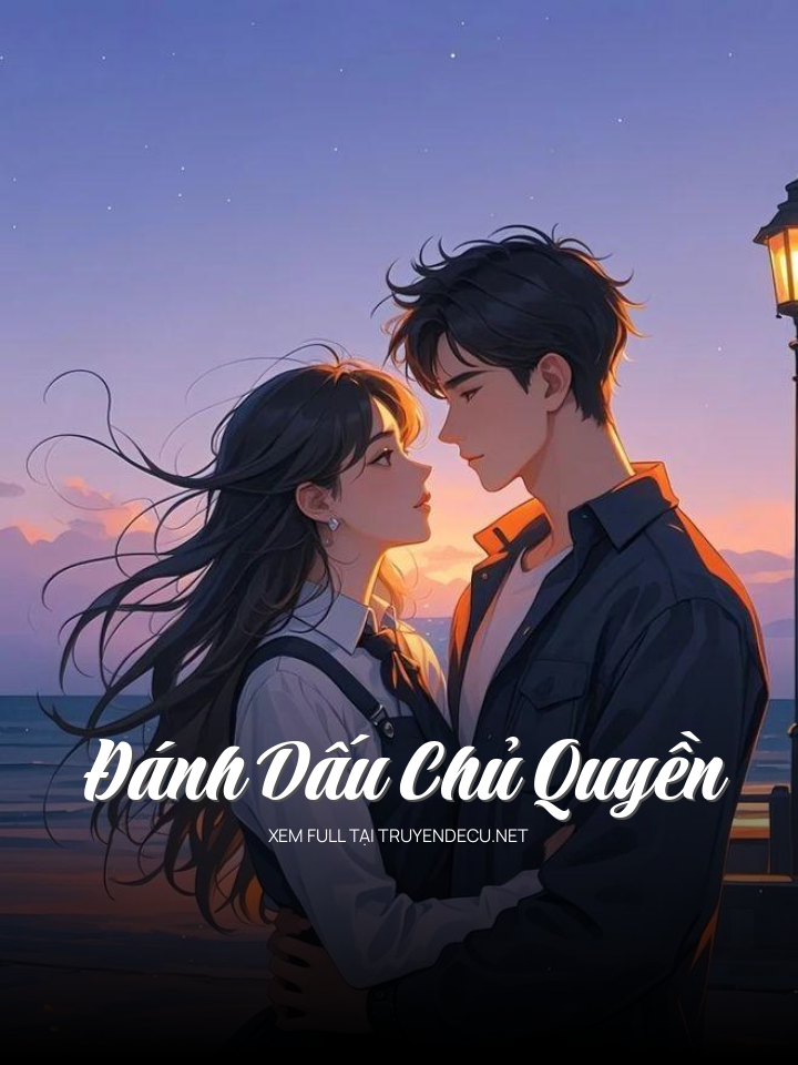 
                            Đánh Dấu Chủ Quyền