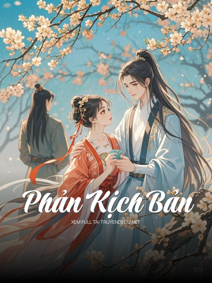 Phản Kịch Bản