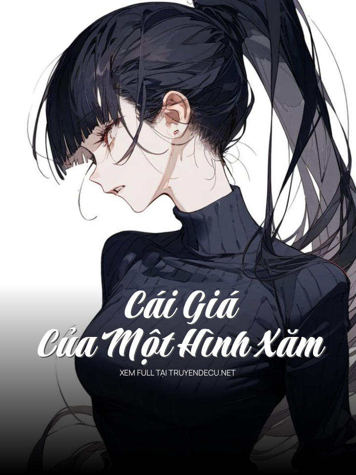 Cái Giá Của Một Hình Xăm