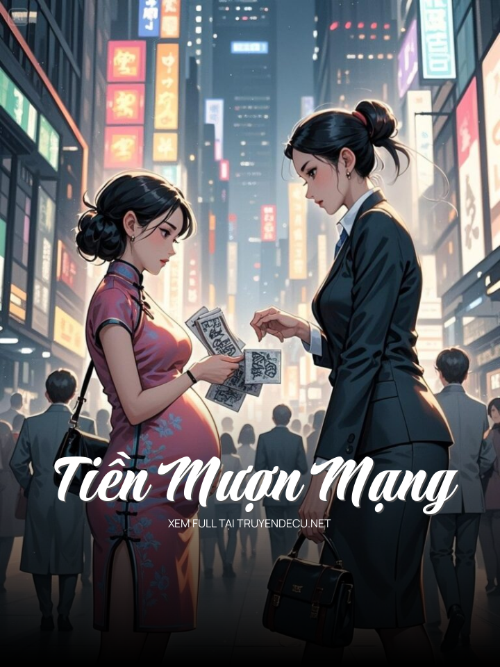 
                            Tiền Mượn Mạng