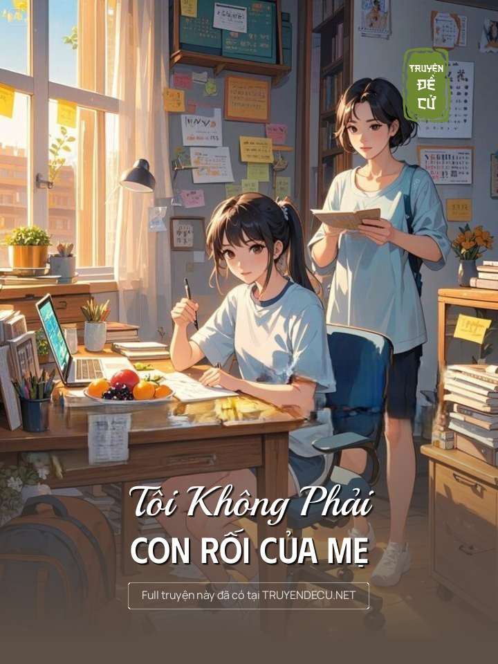 
                            Tôi Không Phải Con Rối Của Mẹ