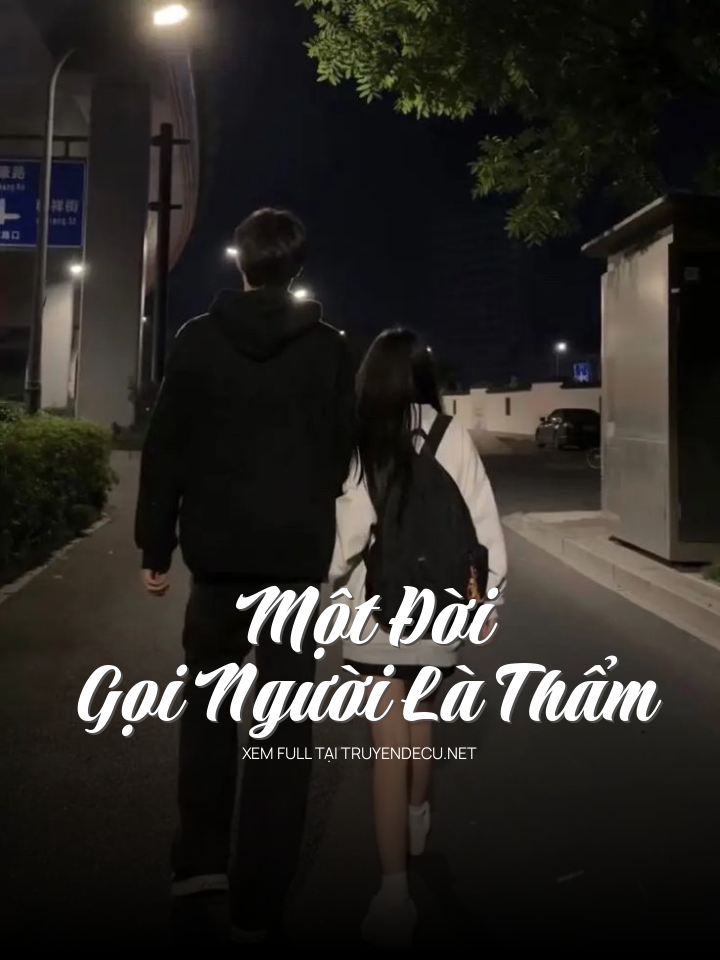 Một Đời Gọi Người Là Thẩm