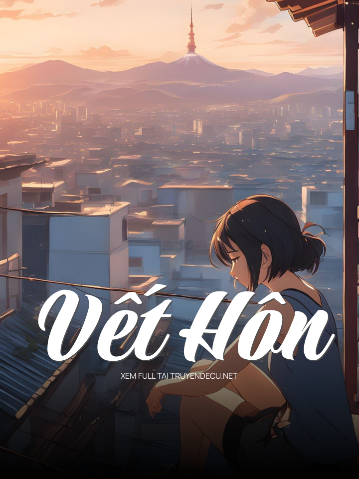 
                            Vết Hôn