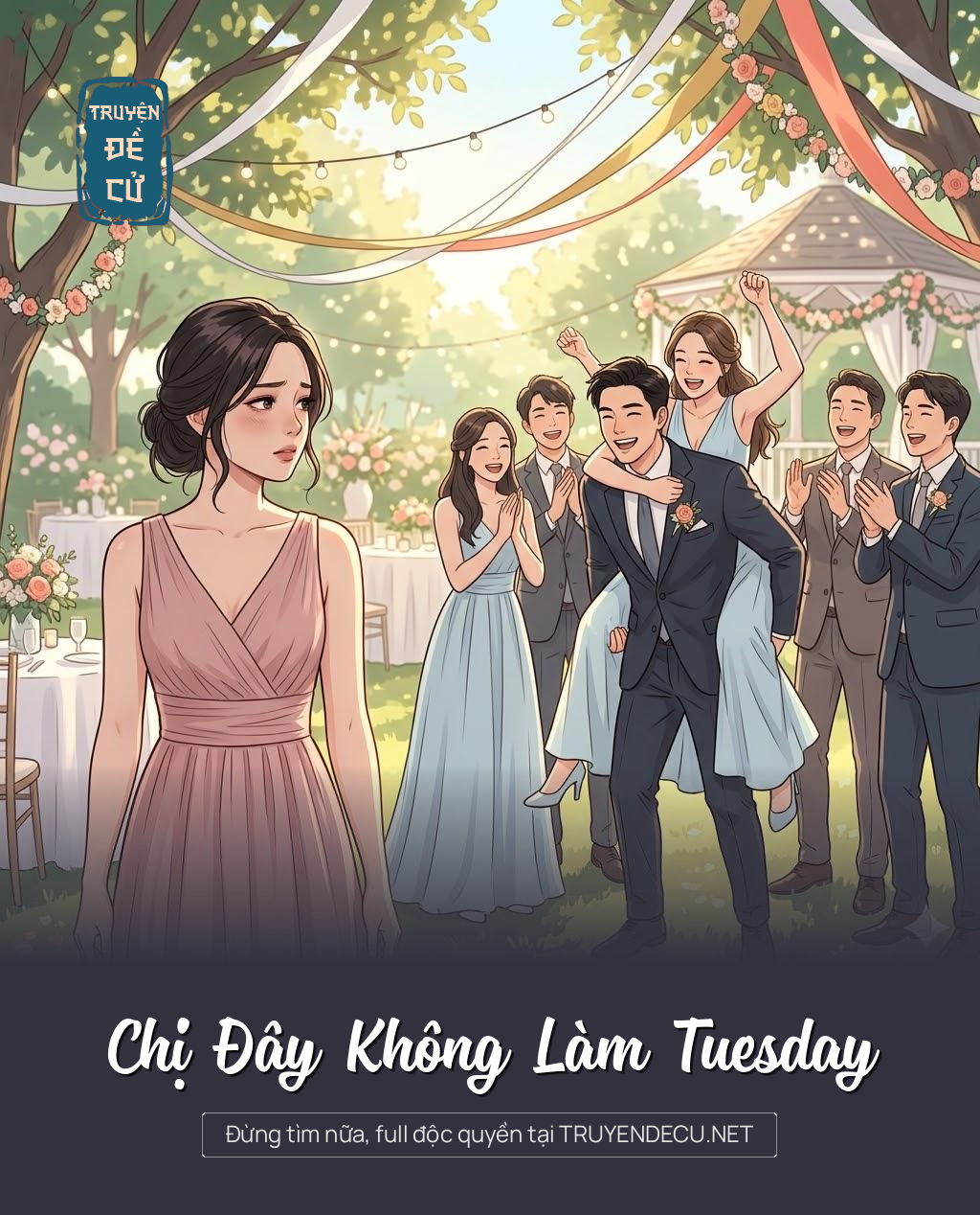 
                            Chị Đây Không Làm Tuesday