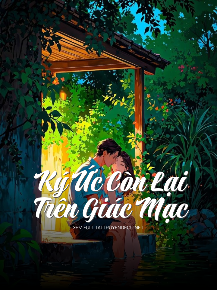 Ký Ức Còn Lại Trên Giác Mạc