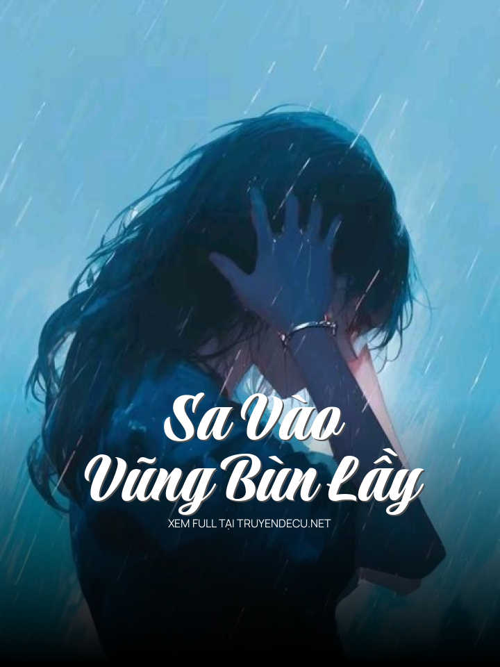 Sa Vào Vũng Bùn Lầy