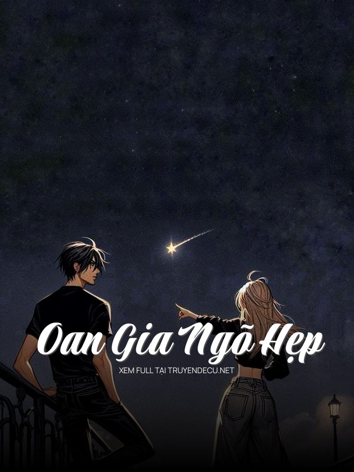Oan Gia Ngõ Hẹp