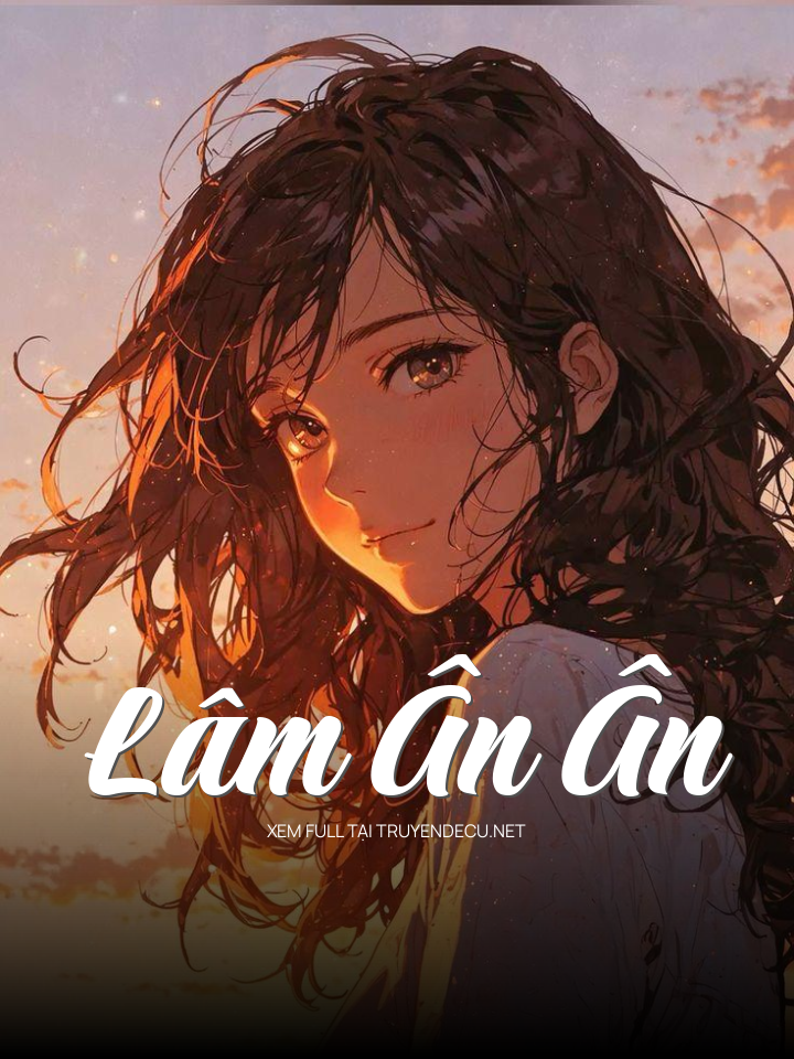 
                            Lâm Ân Ân