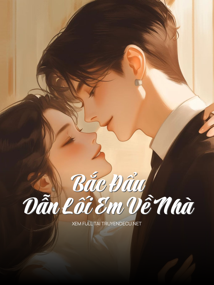 Bắc Đẩu Dẫn Lối Em Về Nhà
