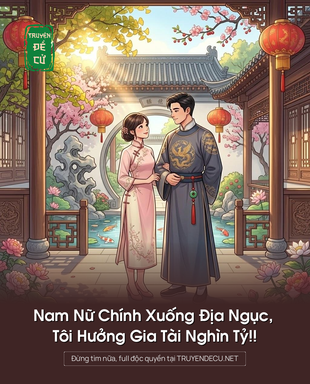 
                            Nam Nữ Chính Xuống Địa Ngục, Tôi Hưởng Gia Tài Nghìn Tỷ!!