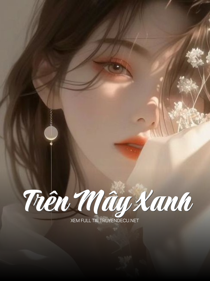 
                            Trên Mây Xanh