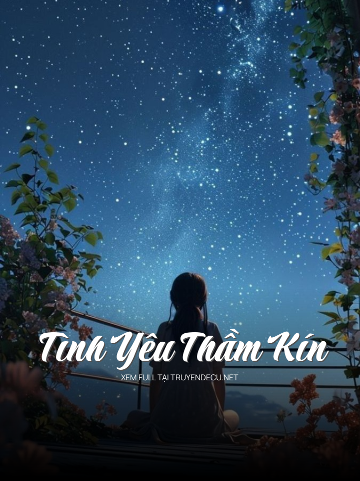 Tình Yêu Thầm Kín