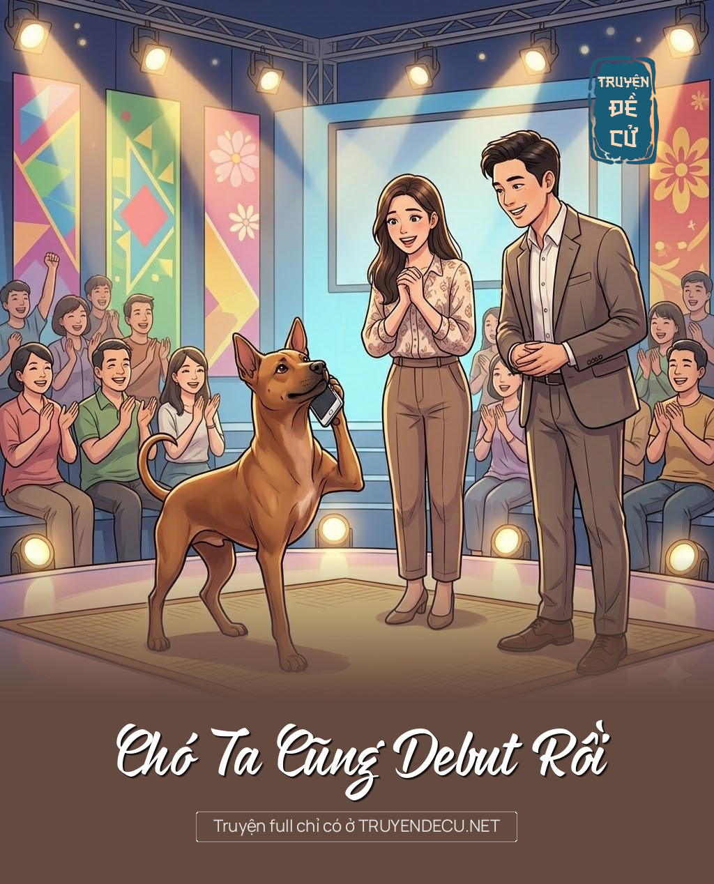 
                            Chó Ta Cũng Debut Rồi