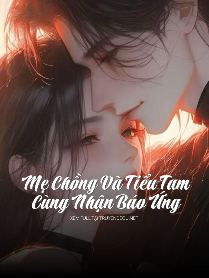 
                            Mẹ Chồng Và Tiểu Tam Cùng Nhận Báo Ứng