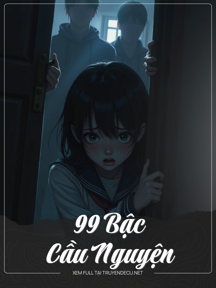 
                            99 Bậc Cầu Nguyện