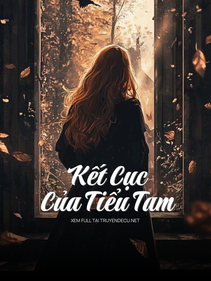 
                            Kết Cục Của Tiểu Tam