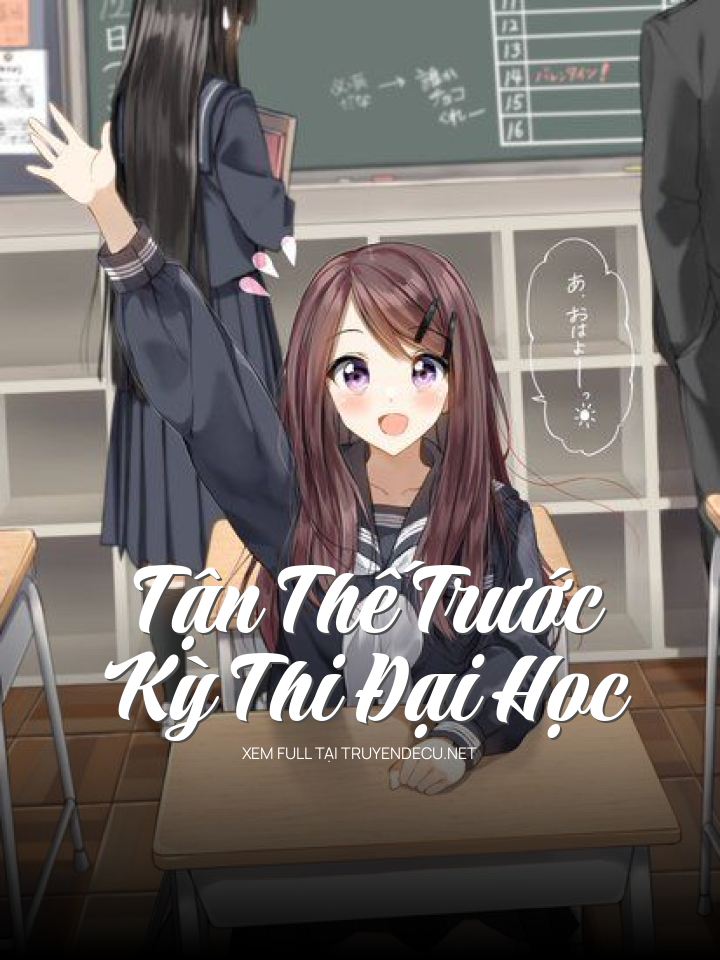 Tận Thế Trước Kỳ Thi Đại Học