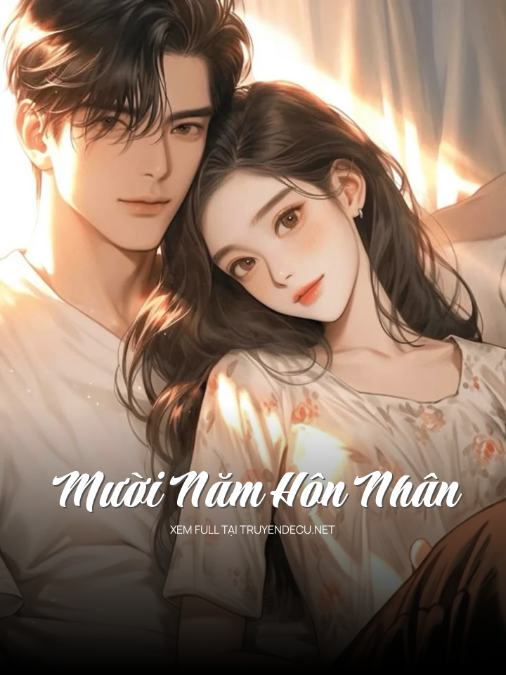 Mười Năm Hôn Nhân