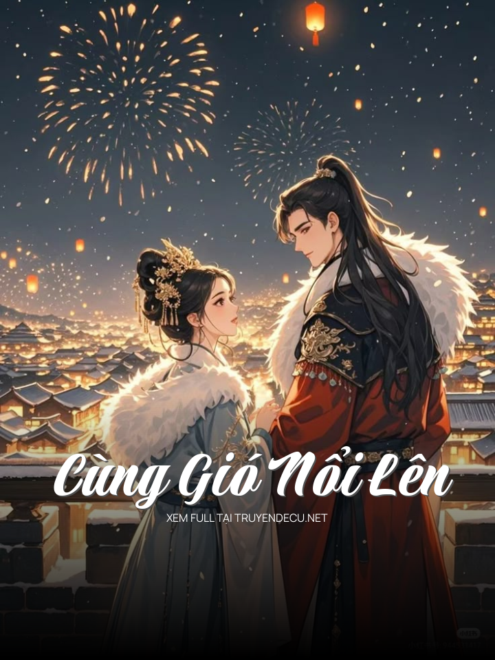 Cùng Gió Nổi Lên