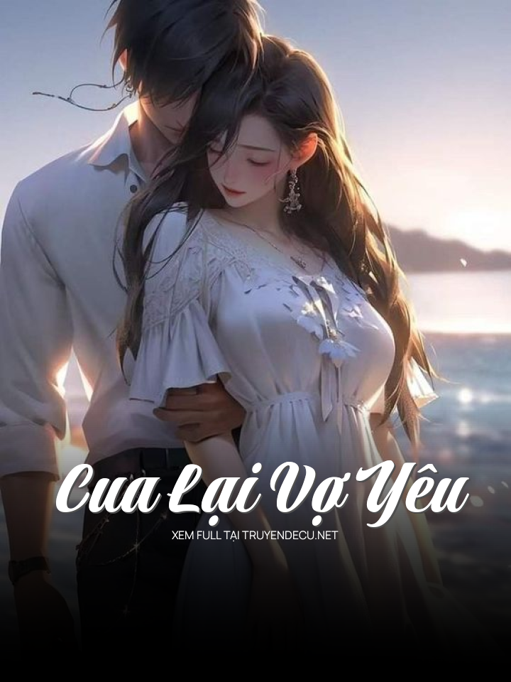 Cua Lại Vợ Yêu